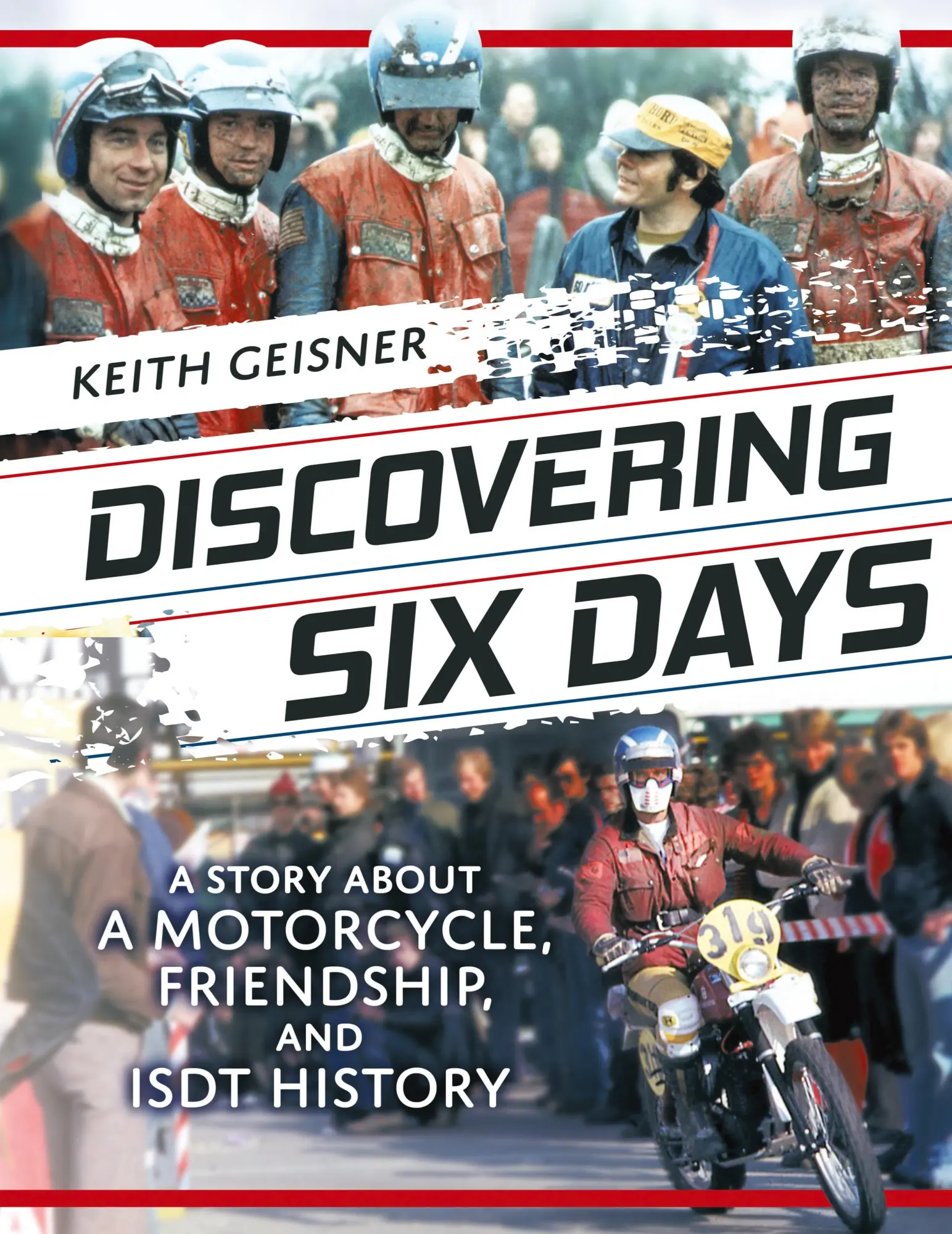 Cover: 9781737948506 | Discovering Six Days | Keith Geisner | Buch | Englisch | 2021