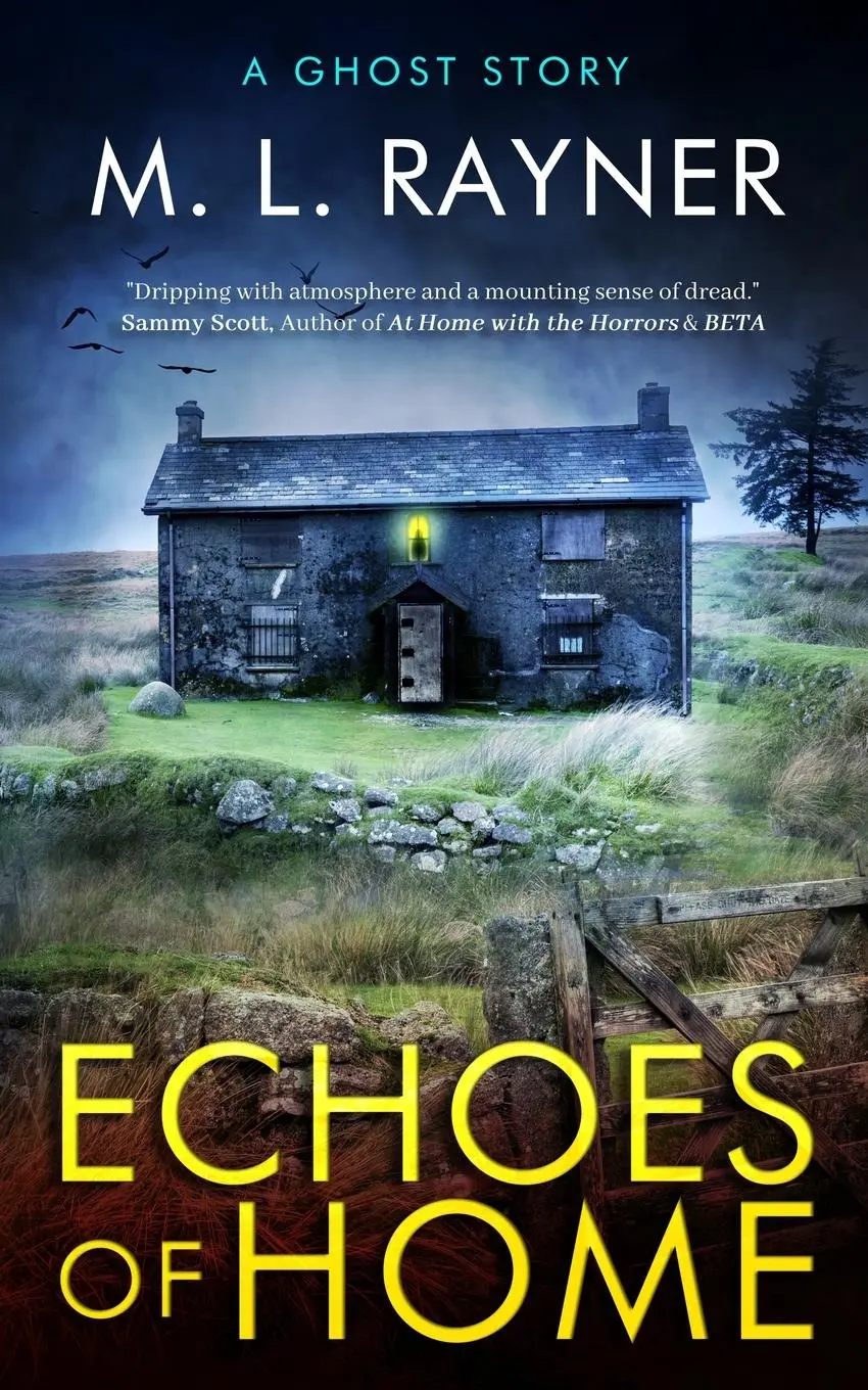 Cover: 9781738558506 | Echoes of Home | A Ghost Story | M. L. Rayner | Taschenbuch | Englisch