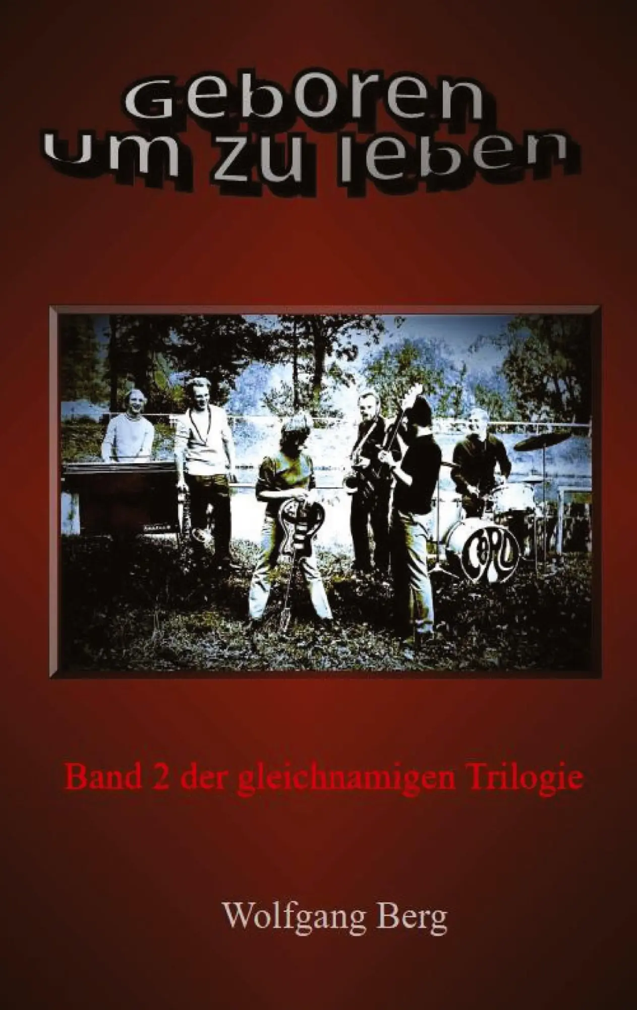 Cover: 9783384148506 | Geboren, um zu leben | Wolfgang Berg | Taschenbuch | 288 S. | Deutsch