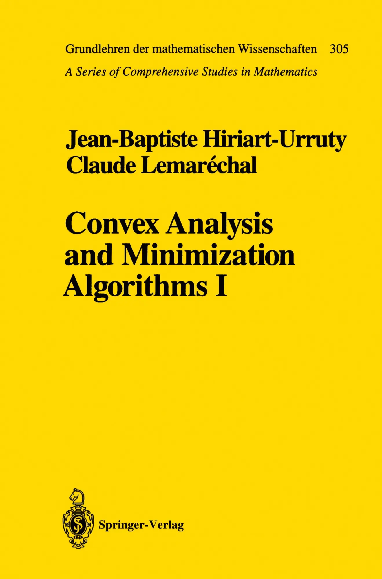 Cover: 9783540568506 | Convex Analysis and Minimization Algorithms I | Fundamentals | Buch