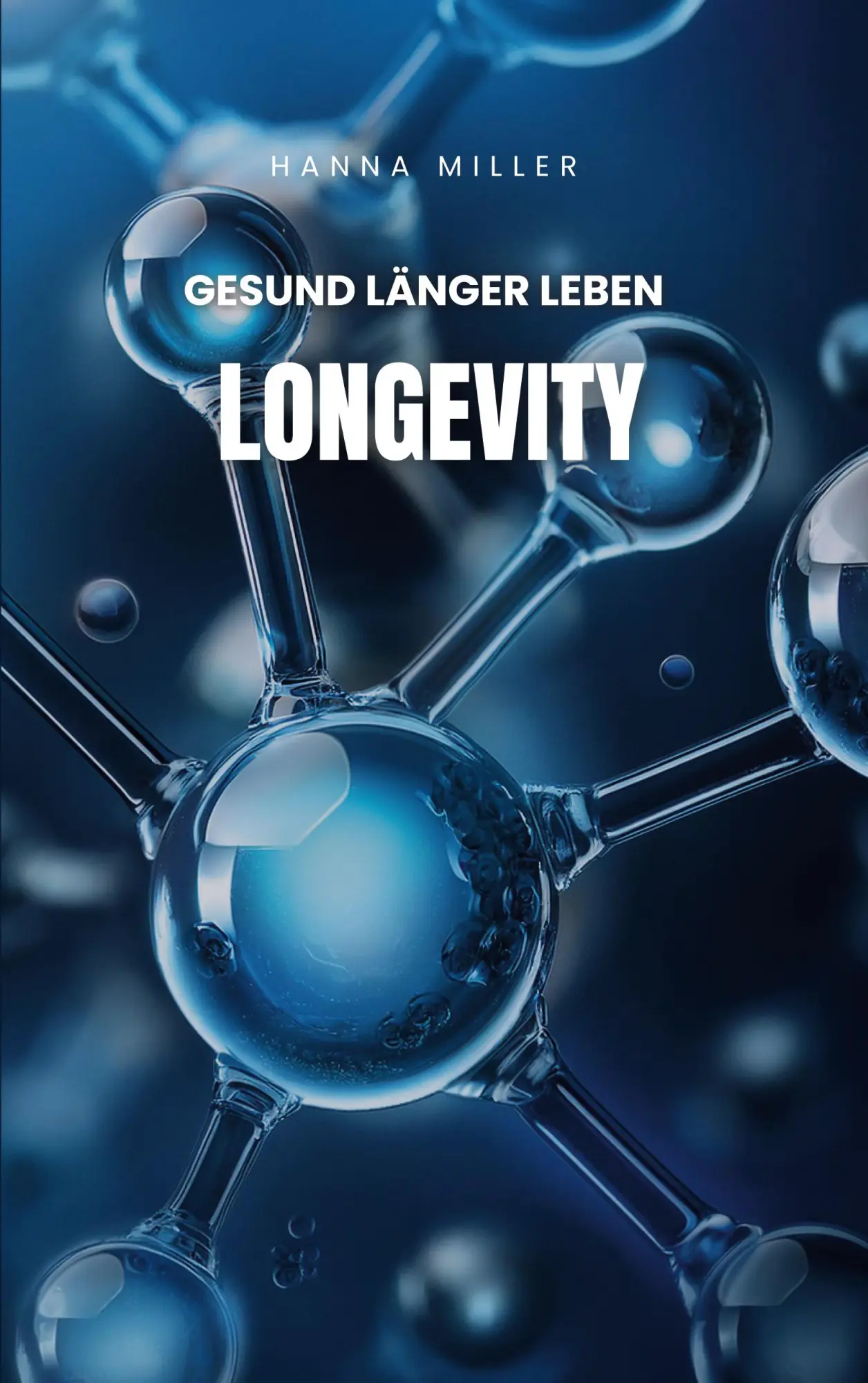 Cover: 9783695178506 | Longevity | gesund länger leben | Hanna Miller | Taschenbuch | 210 S.