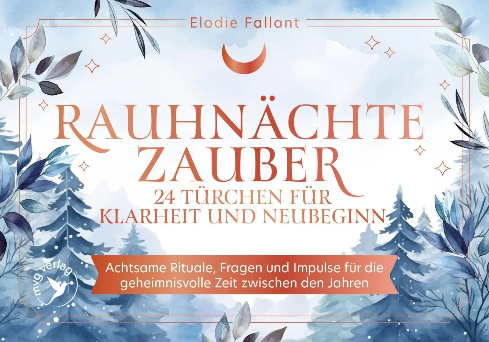 Cover: 9783747408506 | Rauhnächtezauber - 24 Türchen für Klarheit und Neubeginn | Fallant