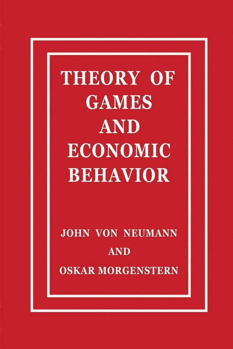 Cover: 9788401848506 | Theory of Games and Economic Behavior | John Von Neumann (u. a.)