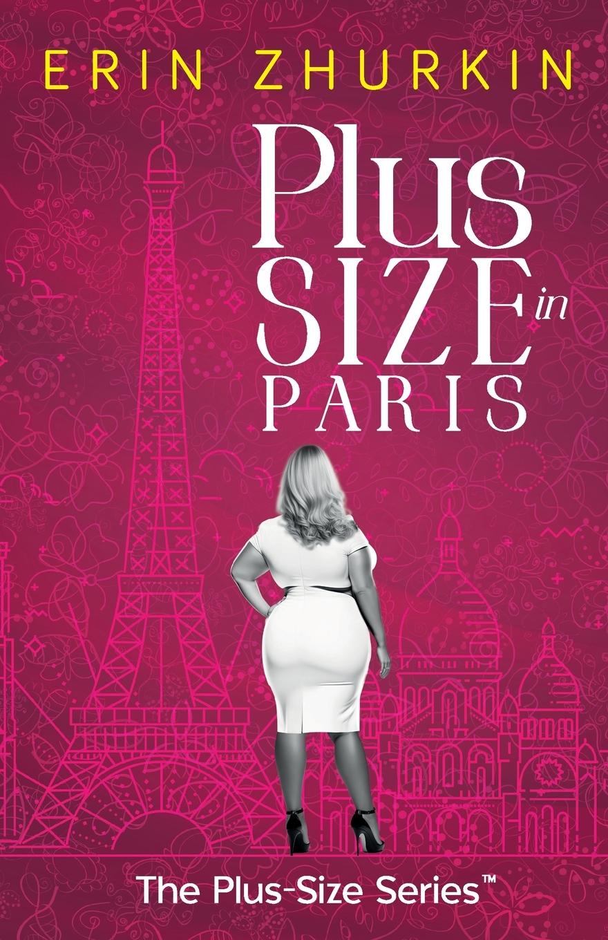 Cover: 9798988188506 | Plus-Size in Paris | Erin Zhurkin | Taschenbuch | Englisch | 2023