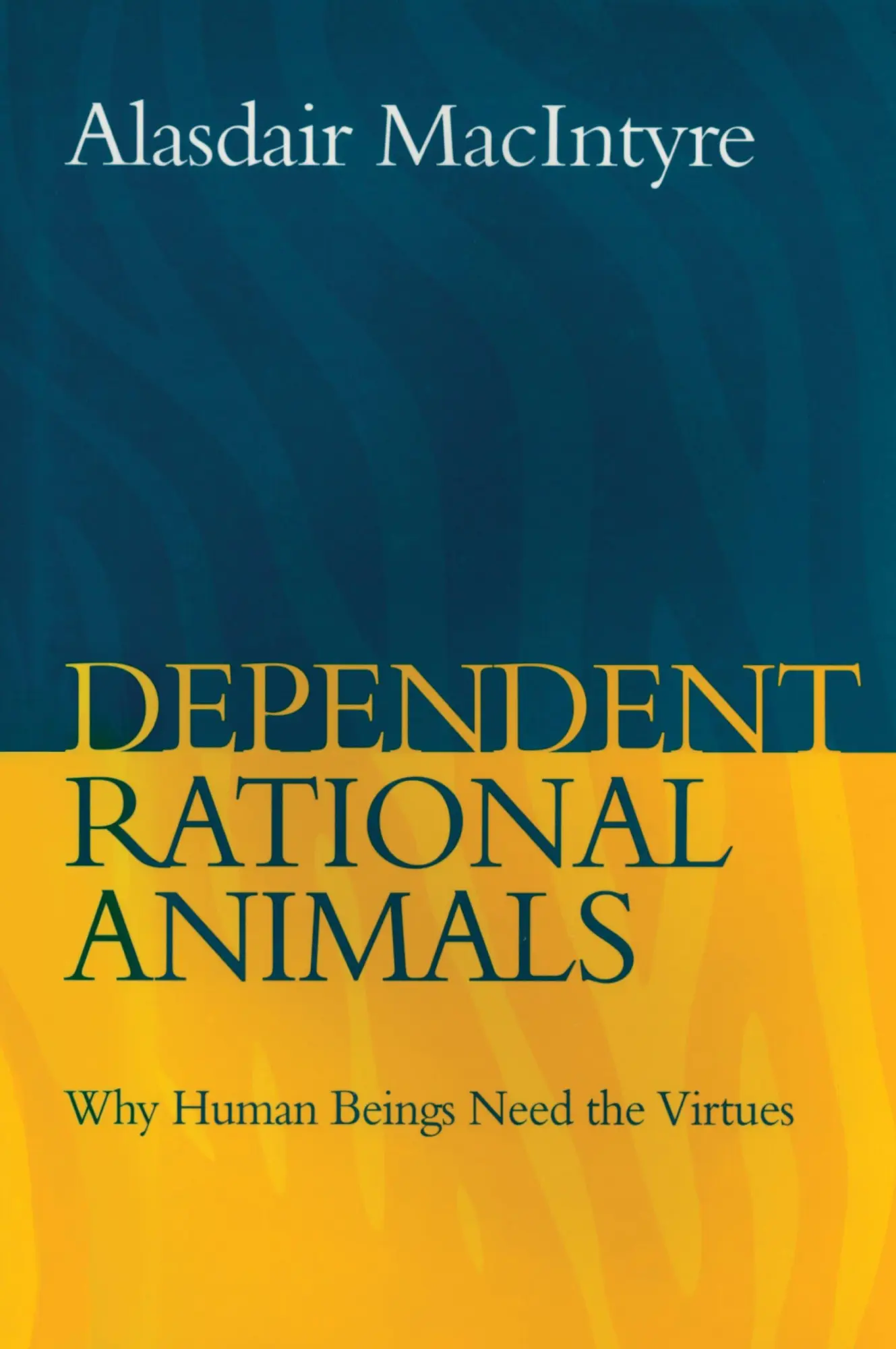 Cover: 9780715638606 | Dependent Rational Animals | Alasdair Macintyre | Taschenbuch | 2013