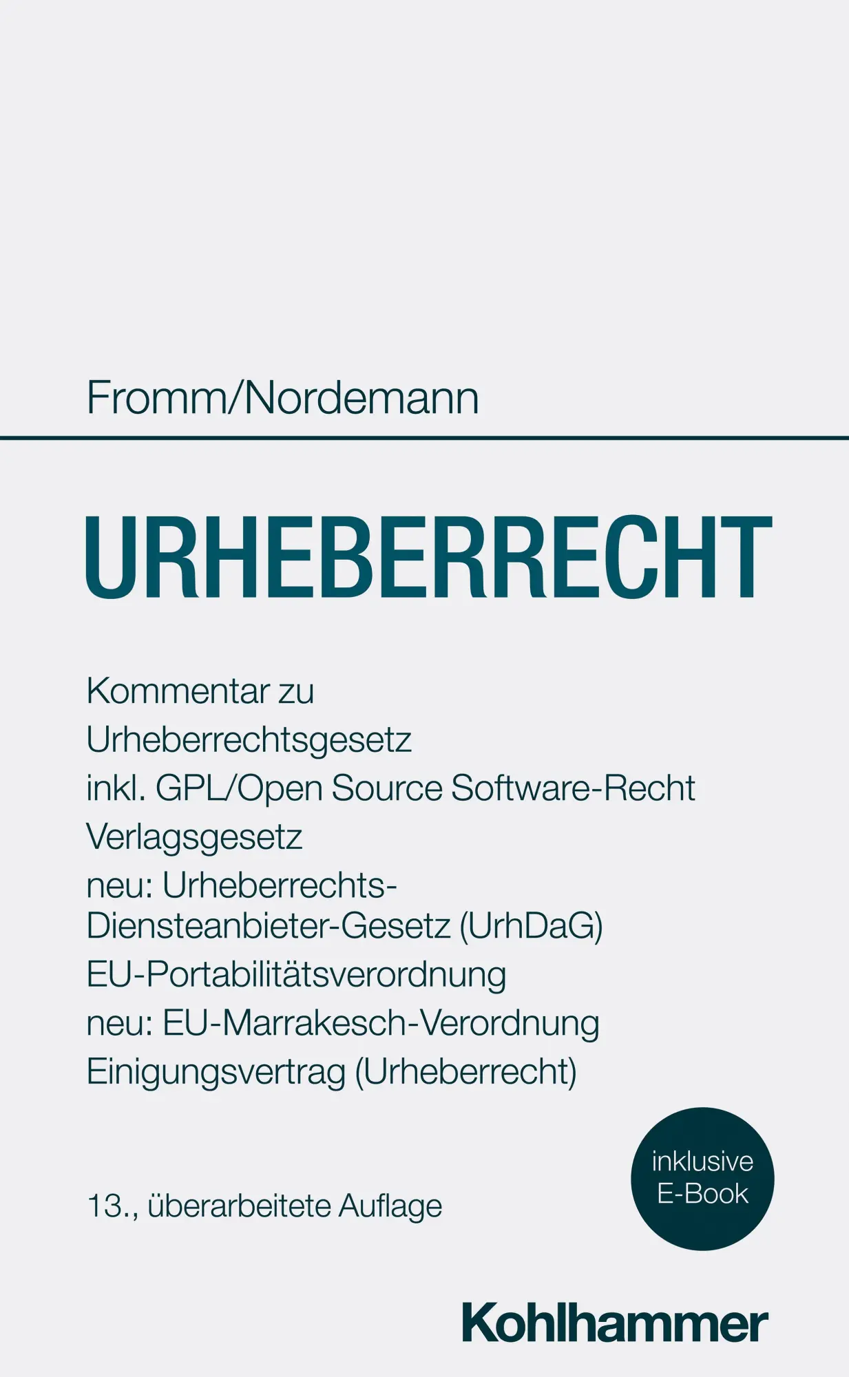 Cover: 9783170438606 | Urheberrecht | Axel Nordemann (u. a.) | Buch | Schuber | LIV | Deutsch