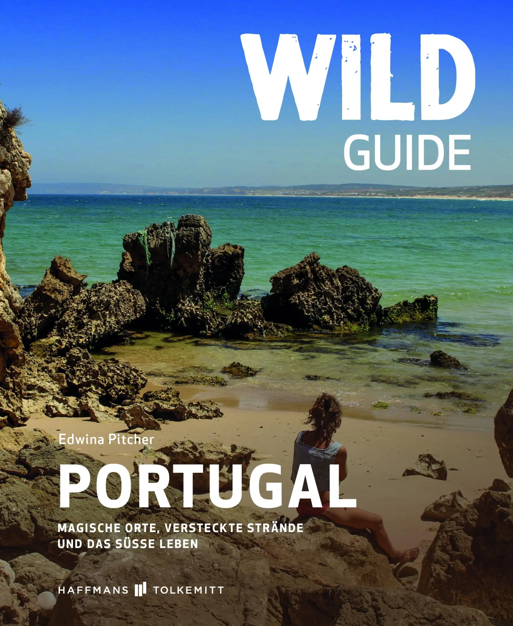 Cover: 9783942048606 | Wild Guide Portugal | Edwina Pitcher | Taschenbuch | 266 S. | Deutsch