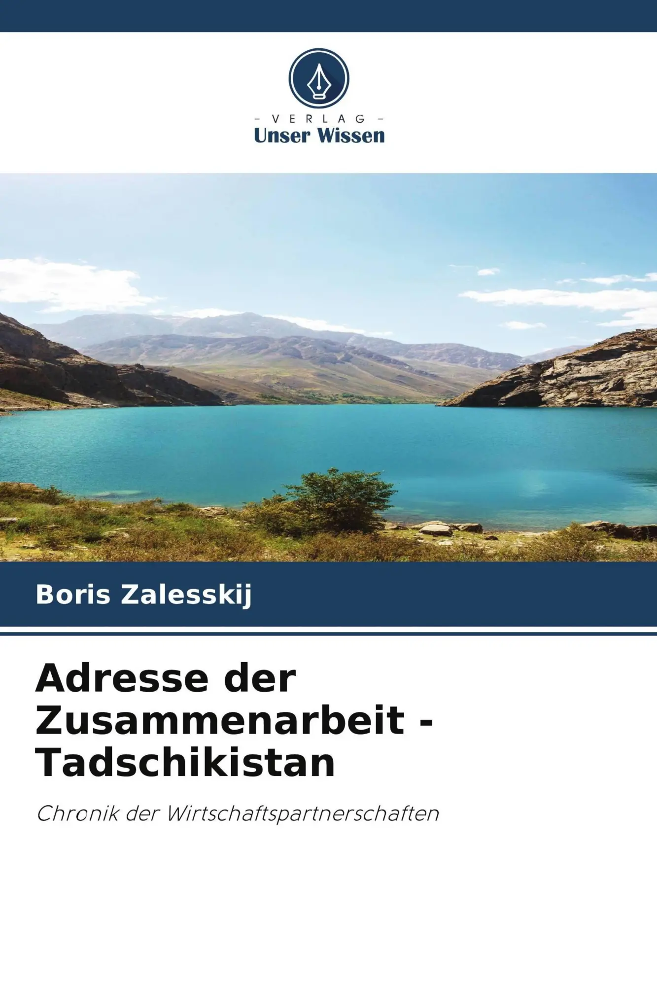 Cover: 9786209528606 | Adresse der Zusammenarbeit - Tadschikistan | Boris Zalesskij | Buch