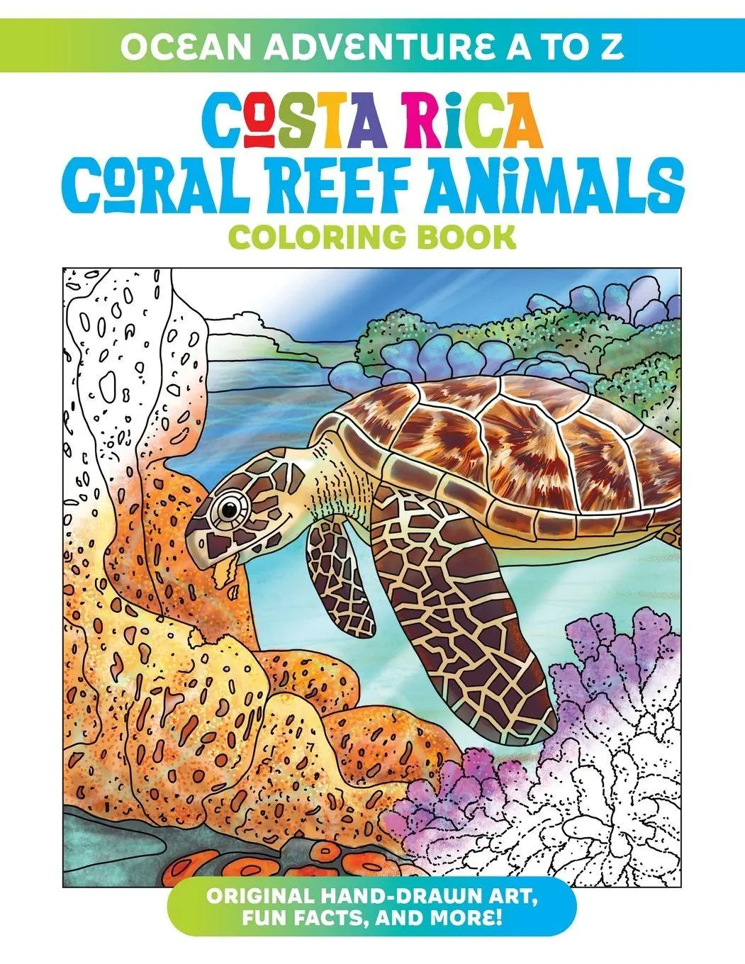 Cover: 9798993958606 | Ocean Adventure A to Z | Costa Rica Coral Reef Animals Coloring Book