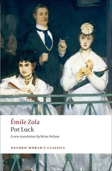 Cover: 9780199538706 | Pot Luck | Émile Zola | Taschenbuch | Kartoniert / Broschiert | 2009