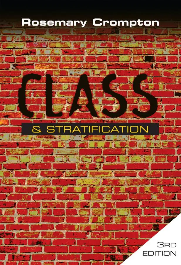 Cover: 9780745638706 | Class and Stratification | Rosemary Crompton | Taschenbuch | 192 S.