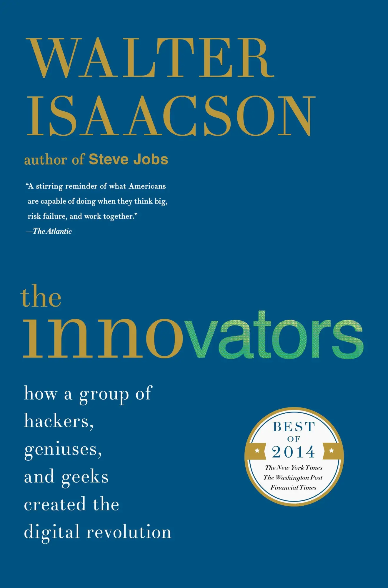Cover: 9781476708706 | The Innovators | Walter Isaacson | Taschenbuch | Englisch | 2015