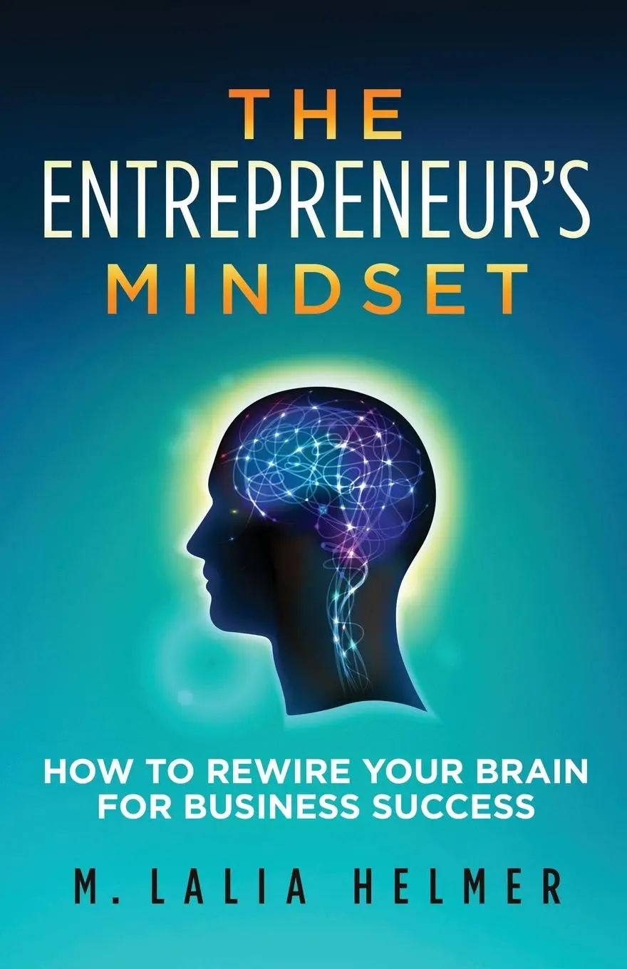Cover: 9781736938706 | The Entrepreneur's Mindset | M. Lalia Helmer | Taschenbuch | Englisch