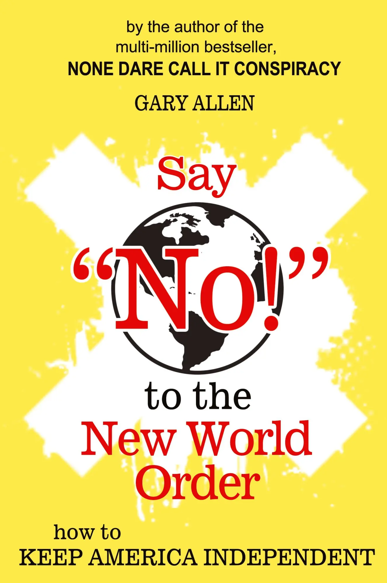 Cover: 9781939438706 | Say "NO!" to the New World Order | Gary Allen | Taschenbuch | Englisch