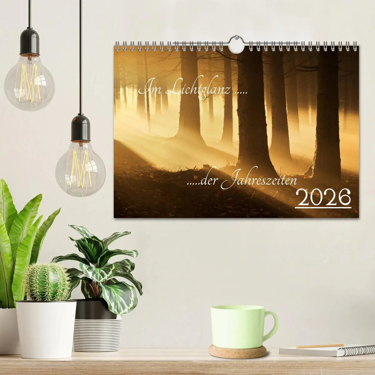 Bild: 9783457868706 | Im Lichtglanz der Jahreszeiten (Wandkalender 2026 DIN A4 quer),...