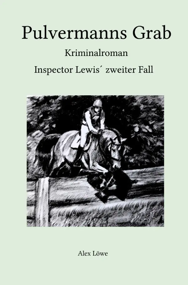 Cover: 9783819758706 | Pulvermanns Grab | Kriminalroman | Alex Löwe | Taschenbuch | 312 S.