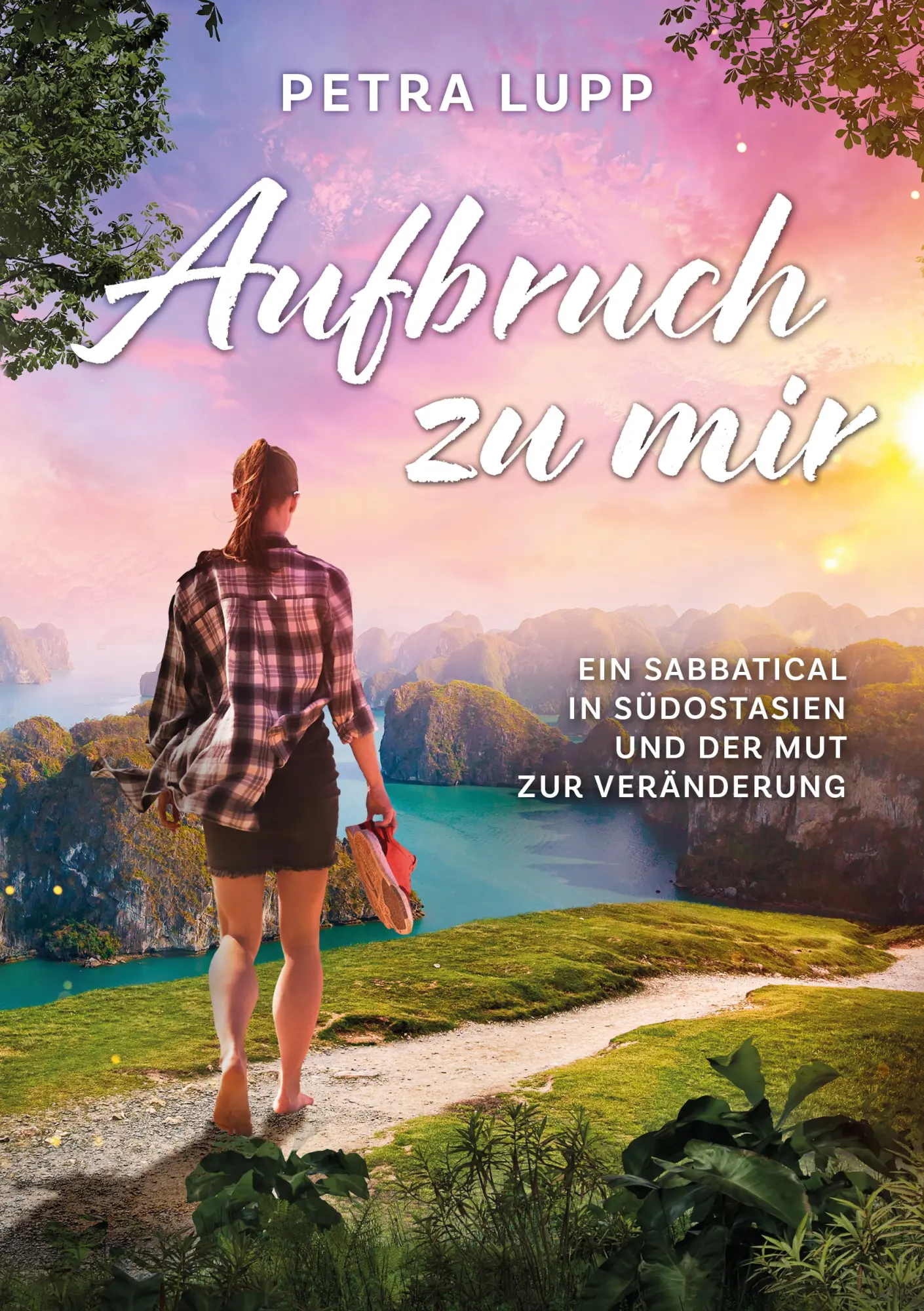 Cover: 9783982878706 | Aufbruch zu mir | Petra Lupp | Taschenbuch | 272 S. | Deutsch | 2026