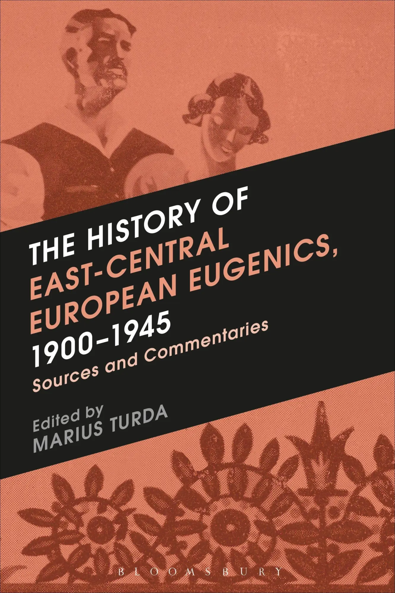 Cover: 9781350038806 | The History of East-Central European Eugenics, 1900-1945 | Turda