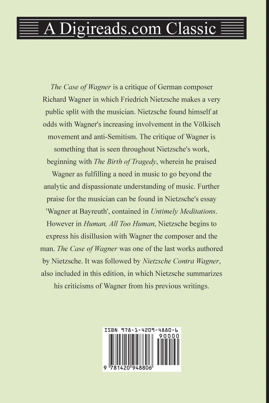 Rückseite: 9781420948806 | The Case of Wagner and Nietzsche Contra Wagner | Nietzsche | Buch