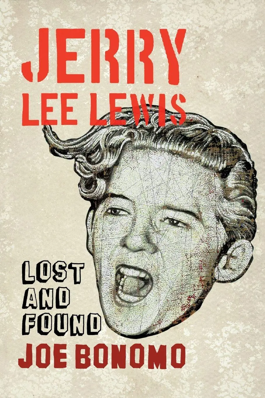 Cover: 9781441118806 | Jerry Lee Lewis | Lost and Found | Joe Bonomo | Taschenbuch | Englisch