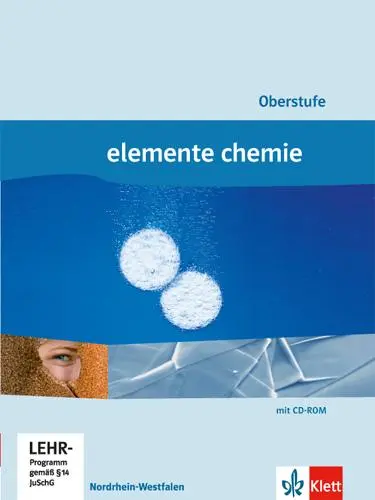 Cover: 9783127568806 | Elemente Chemie Schülerbuch. Oberstufe Gesamtband Nordrhein-Westfalen
