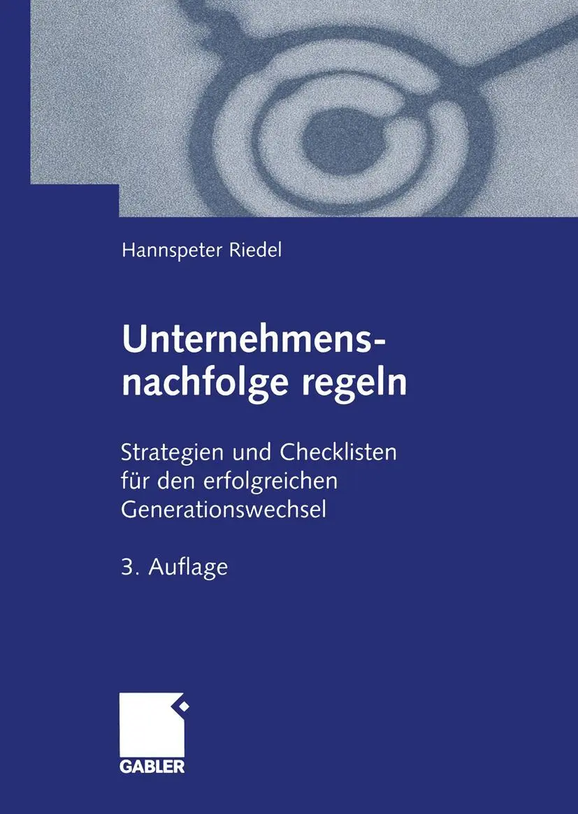 Cover: 9783409338806 | Unternehmensnachfolge regeln | Hannspeter Riedel | Taschenbuch | viii