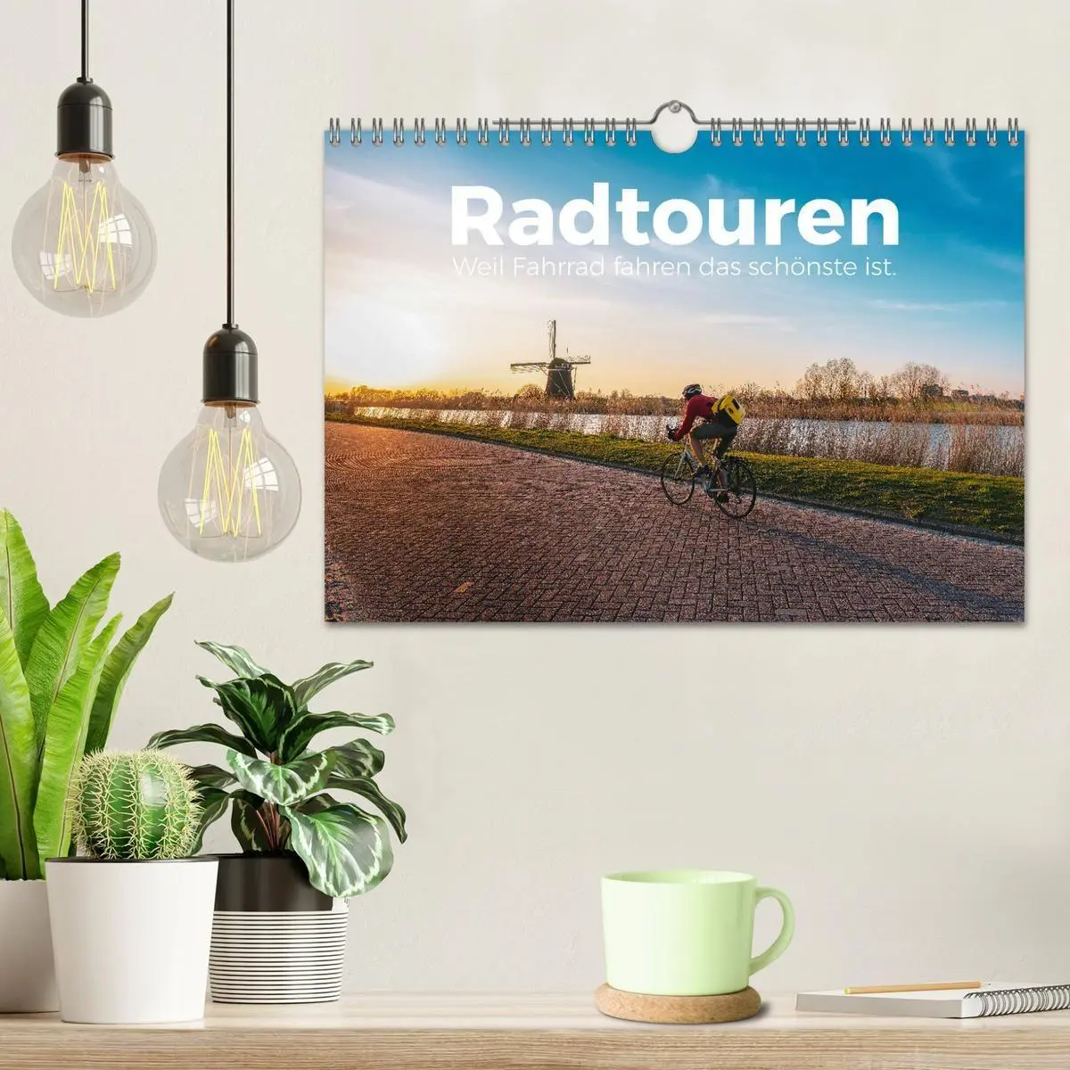 Bild: 9783569348806 | Radtouren - Weil Fahrrad fahren das schönste ist. (Wandkalender...