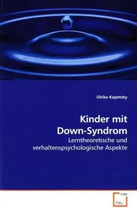 Cover: 9783639188806 | Kinder mit Down-Syndrom | Ulrike Kopetzky | Taschenbuch | Deutsch