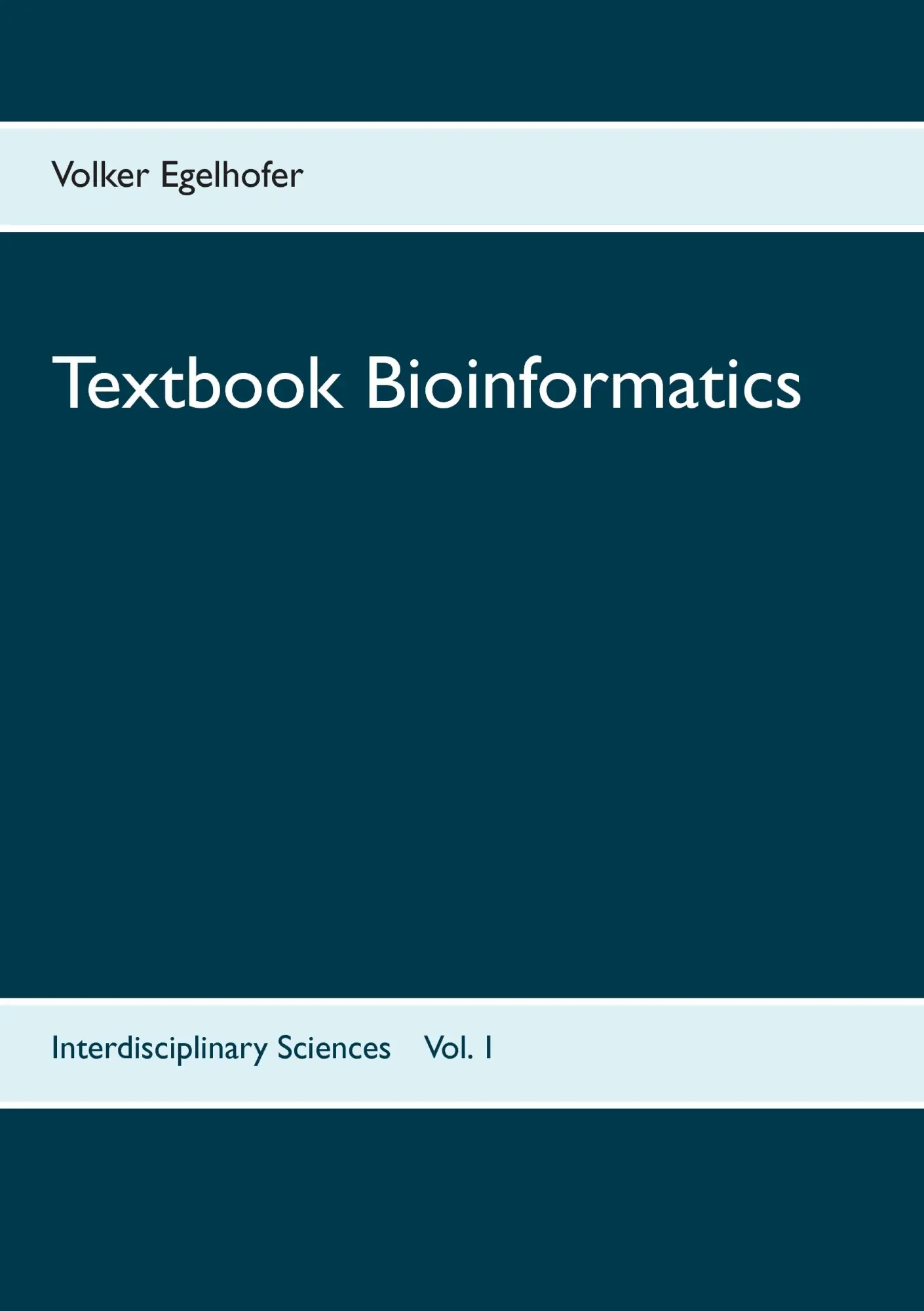 Textbook Bioinformatics (Interdisciplinary Sciences)