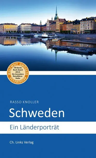 Cover: 9783861538806 | Schweden | Ein Länderporträt | Rasso Knoller | Taschenbuch | 208 S.