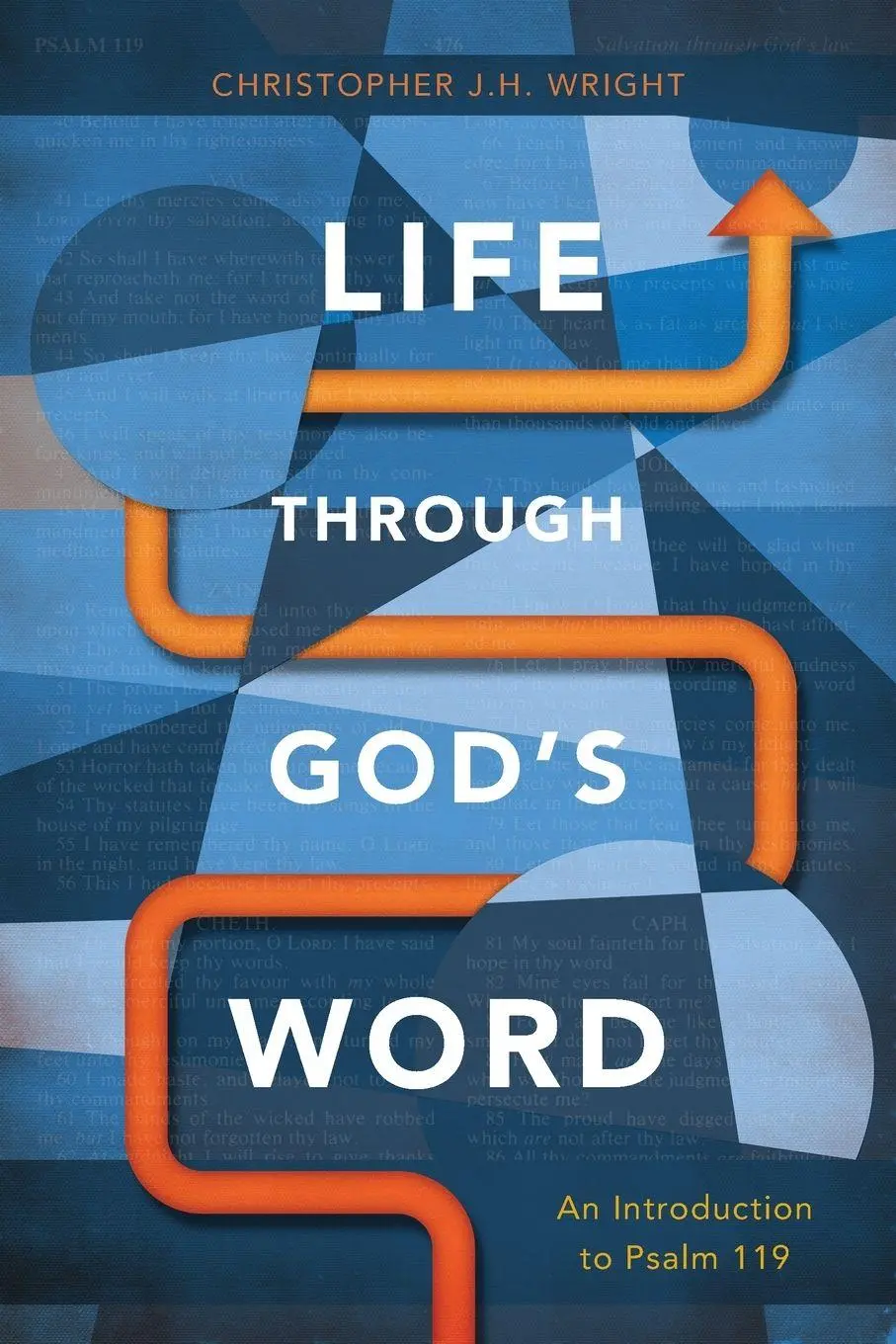 Cover: 9781783688906 | Life Through God's Word | An Introduction to Psalm 119 | Wright | Buch