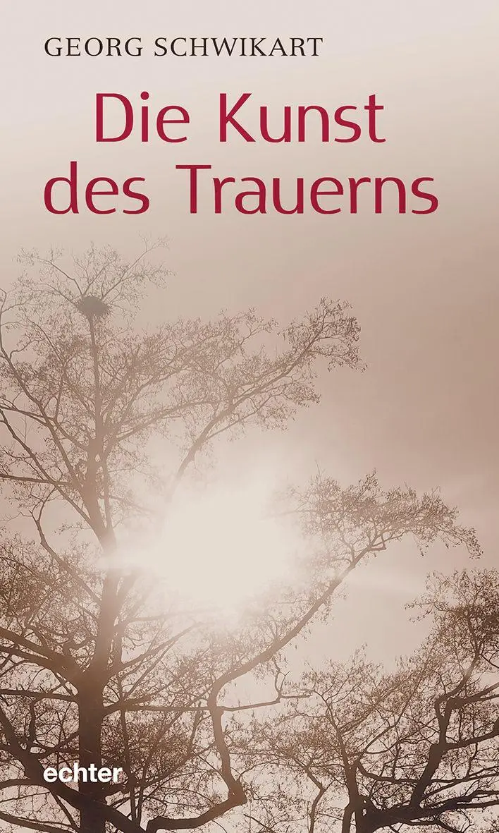 Cover: 9783429058906 | Die Kunst des Trauerns | Georg Schwikart | Buch | 56 S. | Deutsch