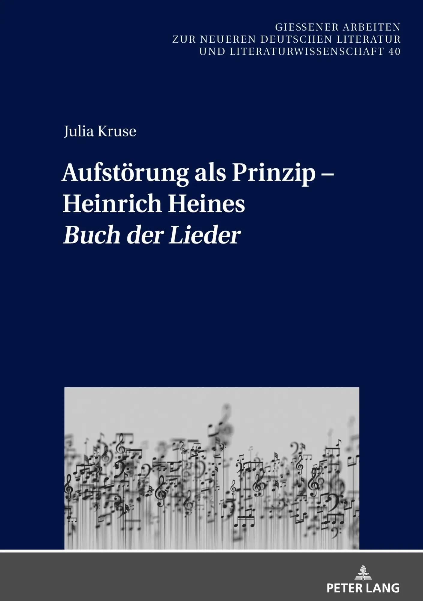 Cover: 9783631918906 | Aufstörung als Prinzip - Heinrich Heines 'Buch der Lieder' | Kruse