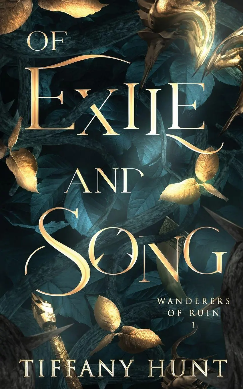 Cover: 9798988218906 | Of Exile and Song | Tiffany Hunt | Taschenbuch | Wanderers of Ruin