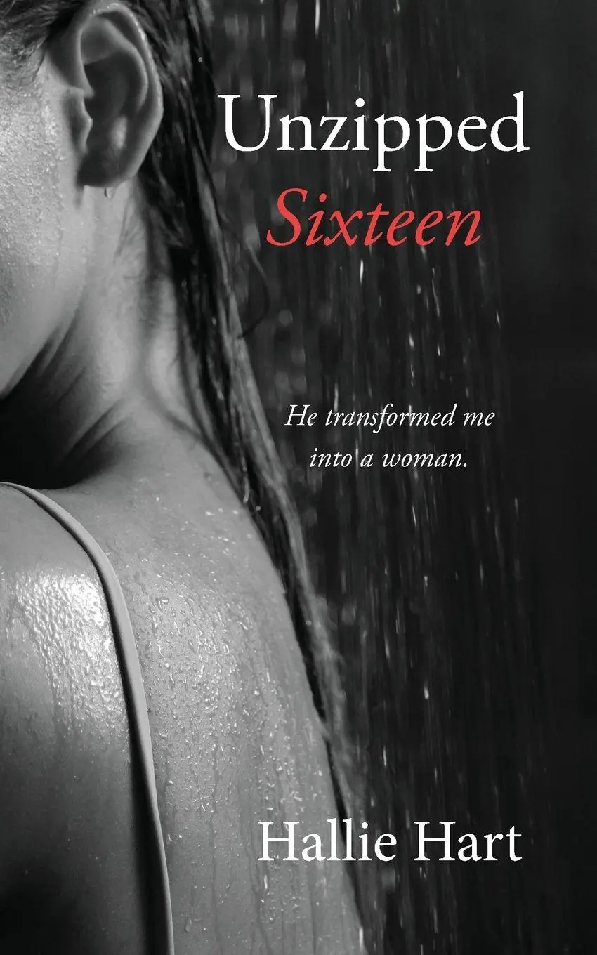 Cover: 9798988458906 | Unzipped Sixteen | Hallie Hart | Taschenbuch | Englisch | 2023