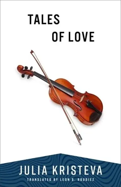 Cover: 9780231219006 | Tales of Love | Julia Kristeva | Taschenbuch | Englisch | 2025