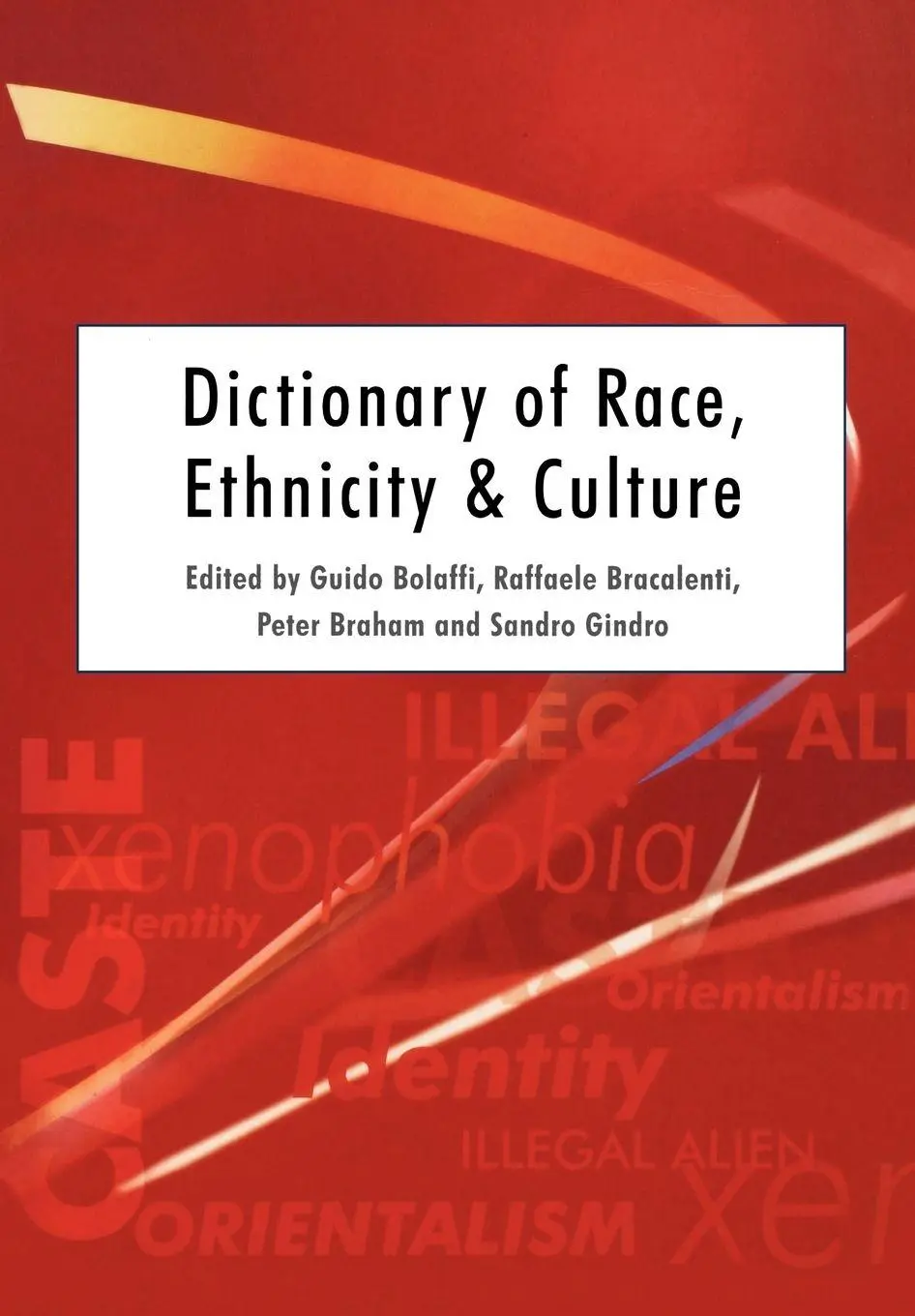 Cover: 9780761969006 | Dictionary of Race, Ethnicity and Culture | Guido Bolaffi (u. a.)