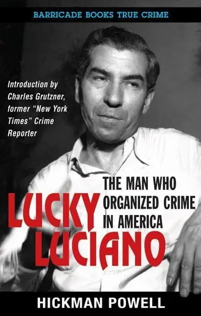 Cover: 9781569809006 | Lucky Luciano | The Man Who Organized Crime in America | Powell | Buch
