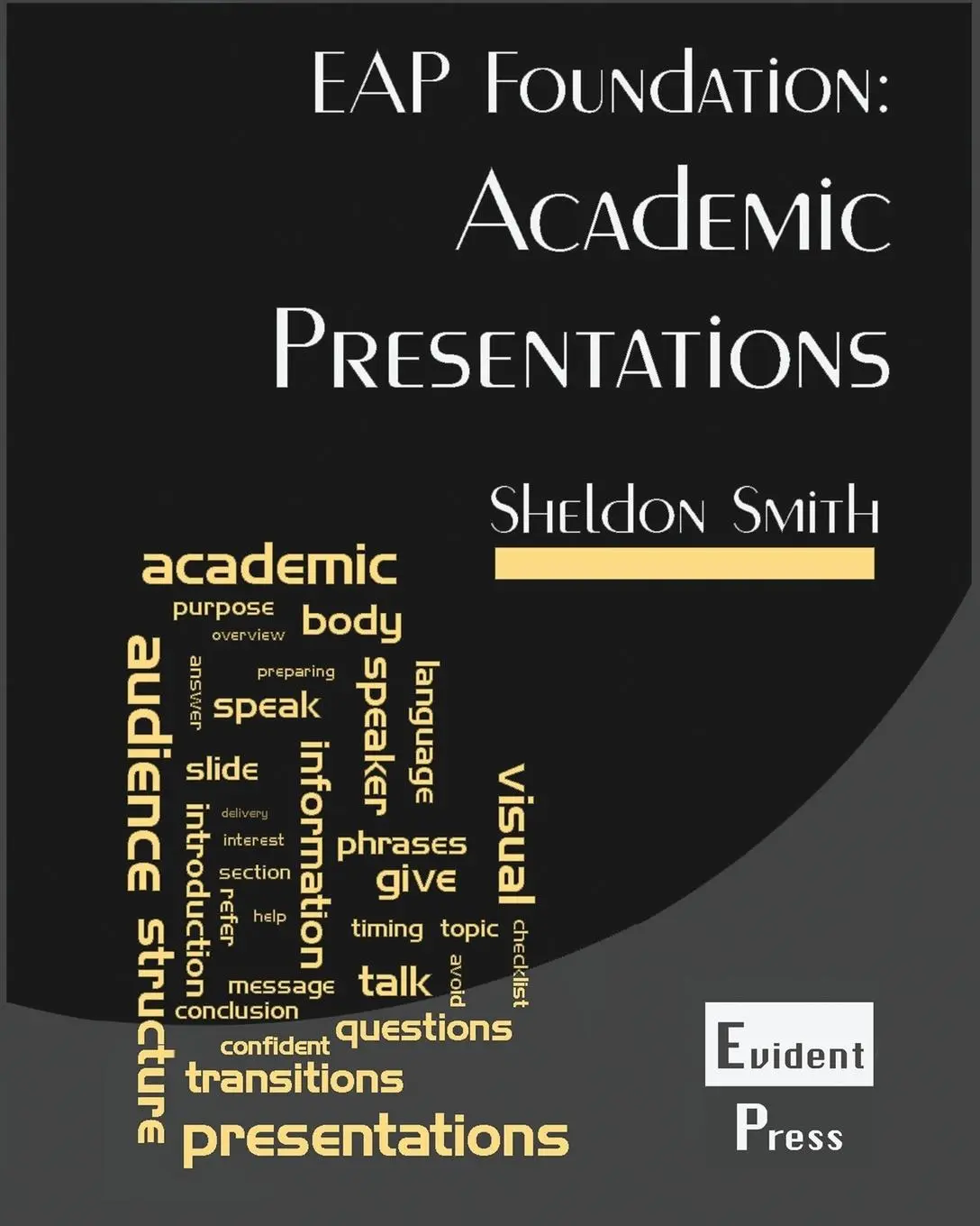 Cover: 9781912579006 | Academic Presentations | EAP Foundation | Sheldon C H Smith | Buch