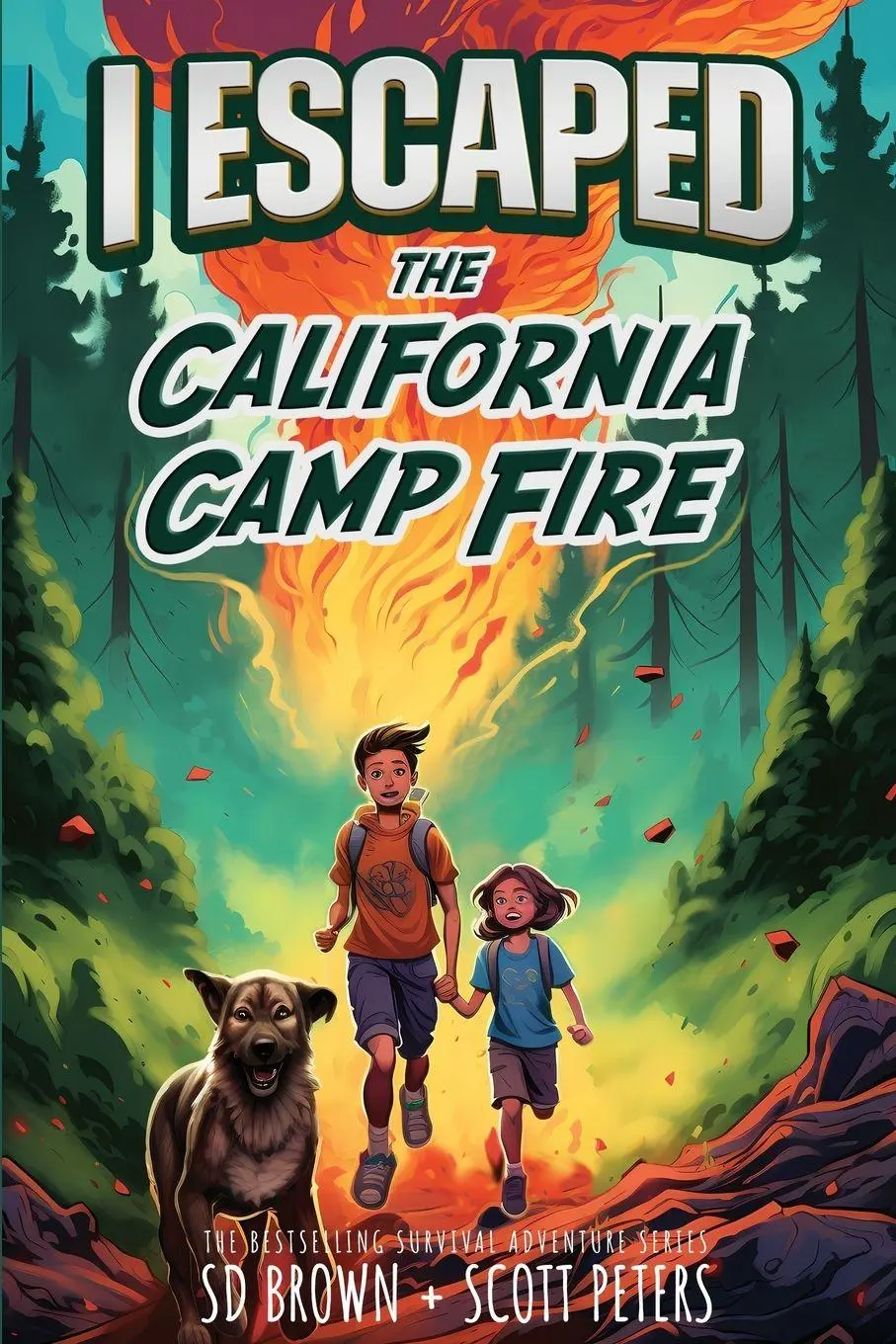 Cover: 9781951019006 | I Escaped The California Camp Fire | A Kids' Survival Story | Buch