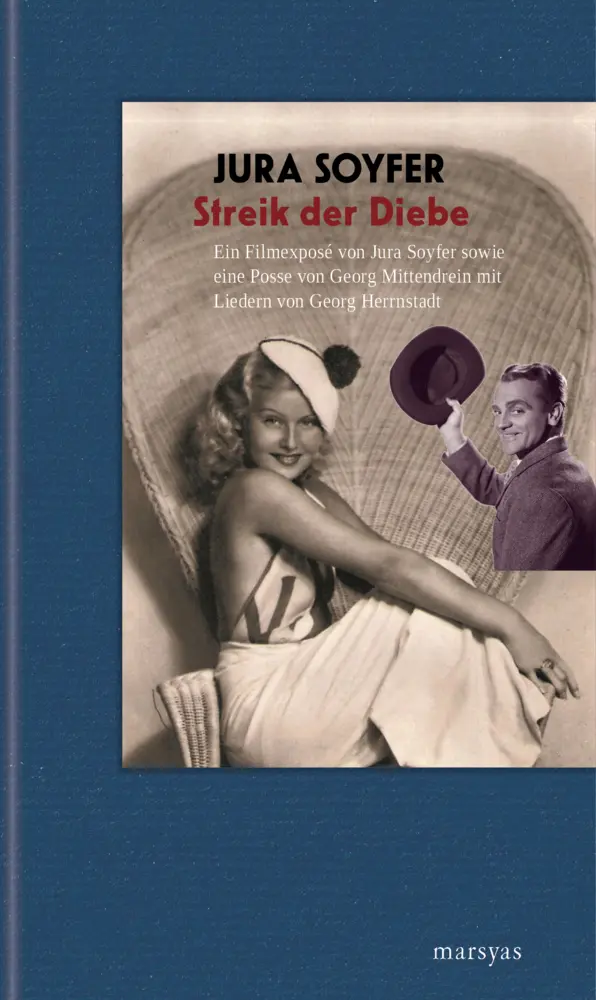 Cover: 9783903469006 | Streik der Diebe | Jura Soyfer (u. a.) | Buch | Deutsch | 2025