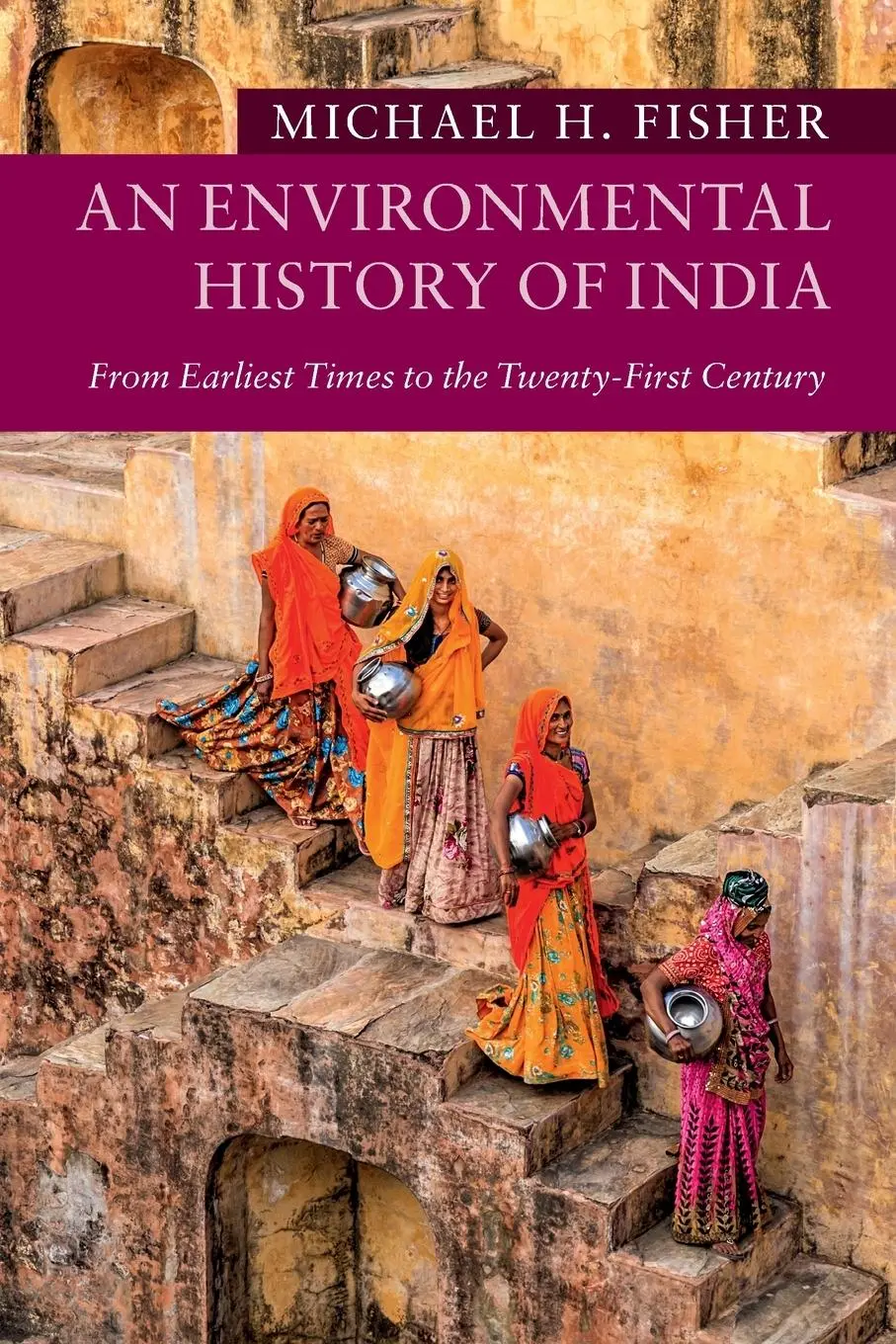 Cover: 9781107529106 | An Environmental History of India | Michael H. Fisher | Taschenbuch