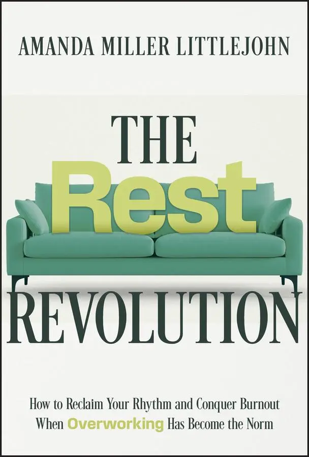 Cover: 9781394259106 | The Rest Revolution | Amanda Miller Littlejohn | Buch | Englisch