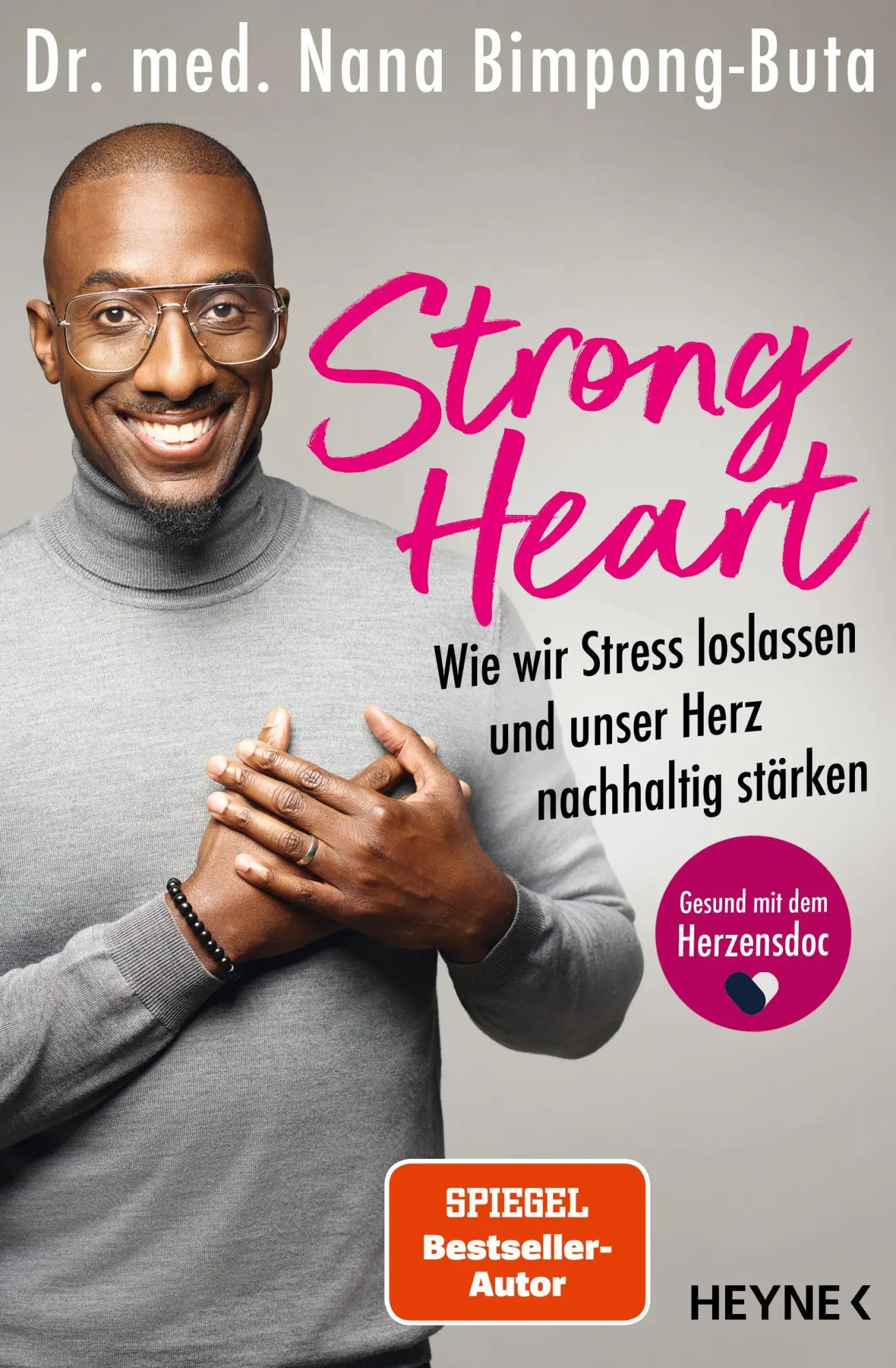 Cover: 9783453219106 | Strong Heart | Nana-Yaw Bimpong-Buta | Taschenbuch | 272 S. | Deutsch