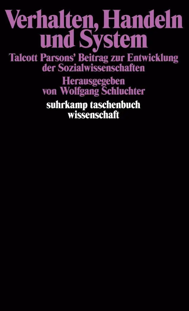 Cover: 9783518279106 | Verhalten, Handeln und System | Wolfgang Schluchter | Taschenbuch