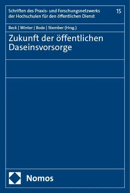 Cover: 9783756019106 | Zukunft der öffentlichen Daseinsvorsorge | Joachim Beck (u. a.) | Buch