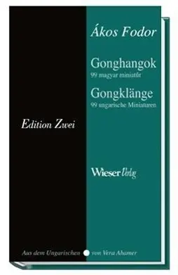 Cover: 9783851299106 | Gongklänge / Gonghangok | Dt/ungar | Akos Fodor | Buch | Gebunden