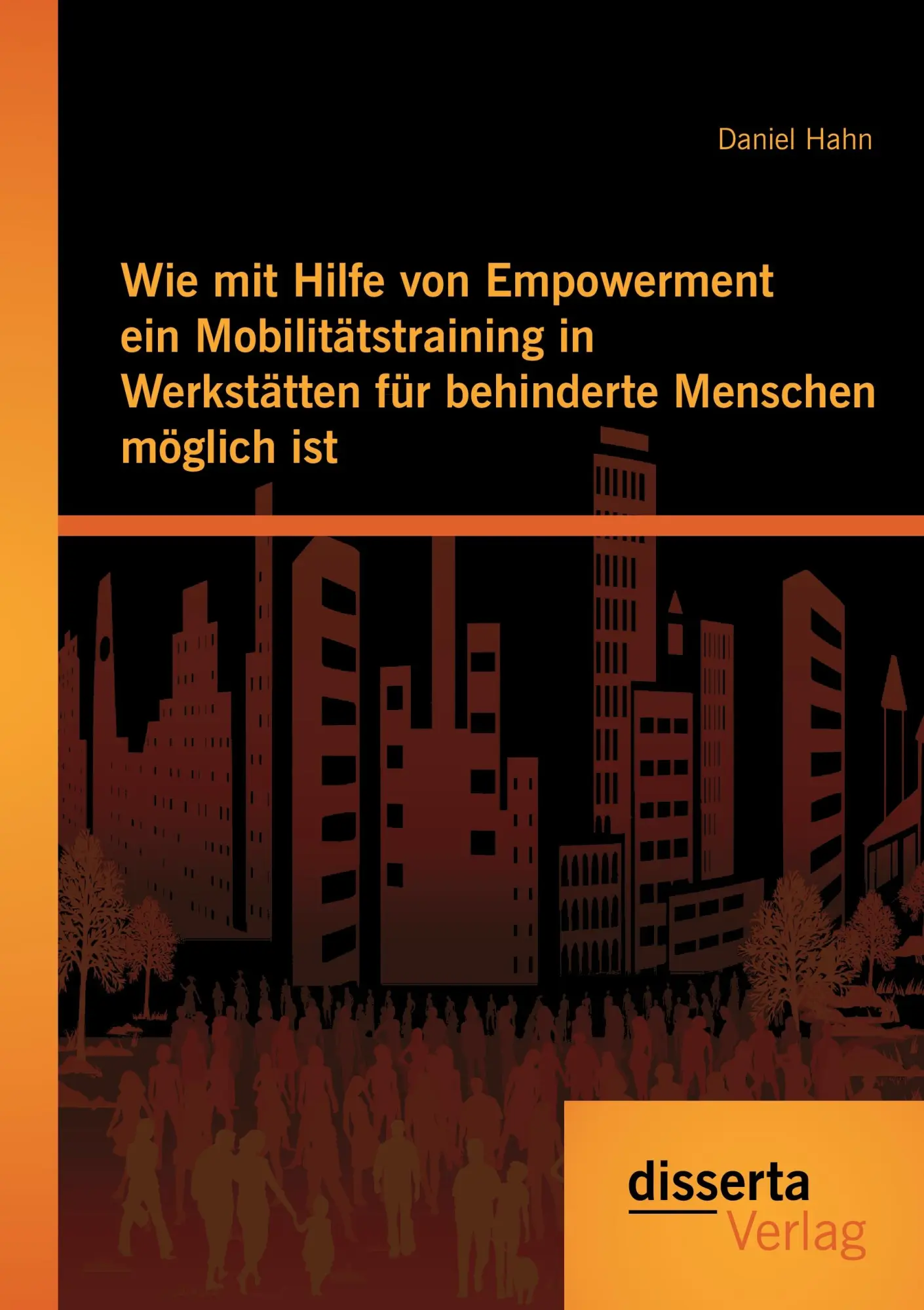 Cover: 9783954259106 | Wie mit Hilfe von Empowerment ein Mobilitätstraining in Werkstätten...