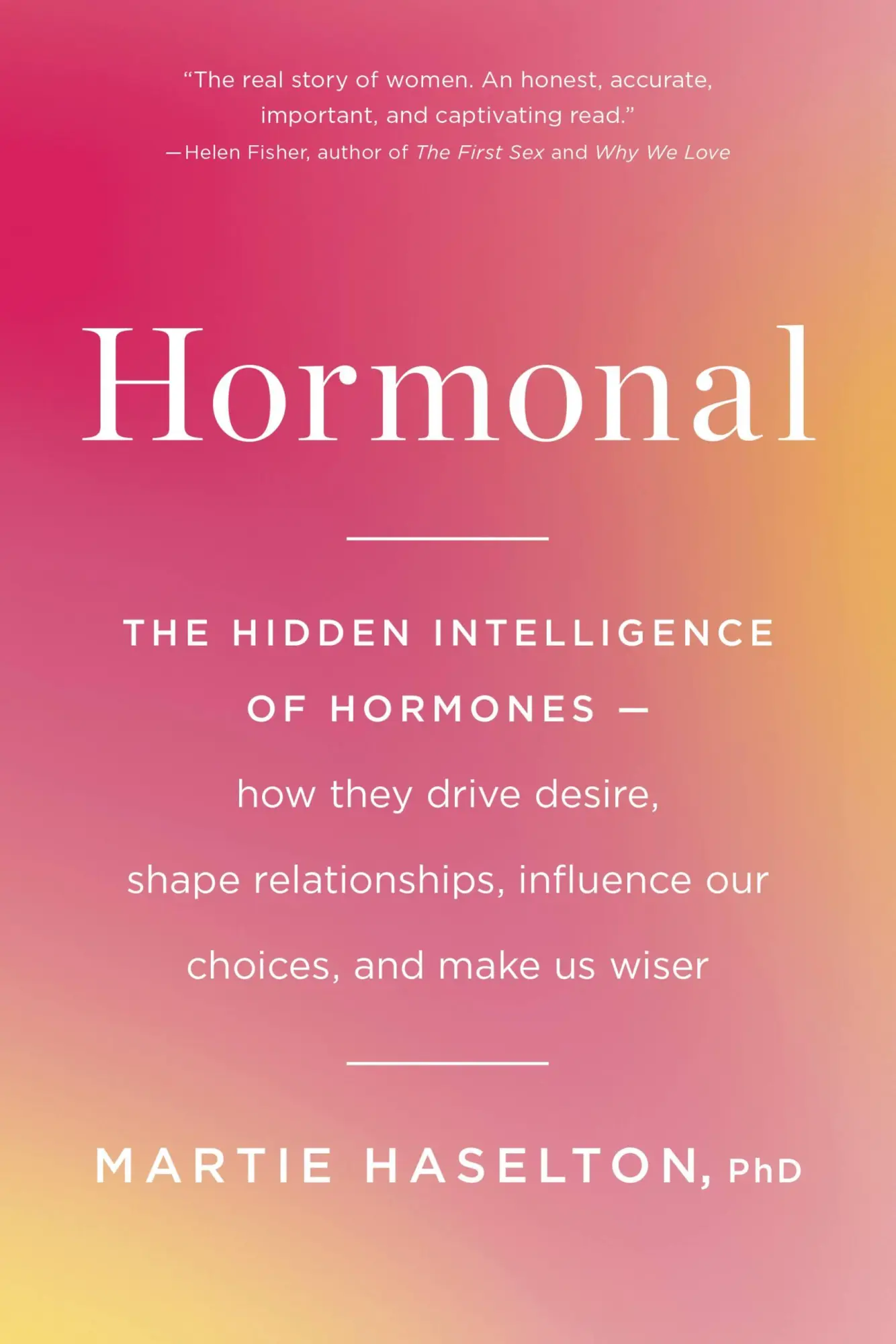 Cover: 9780316369206 | Hormonal | Martie Haselton | Taschenbuch | Little, Brown Spark | 2019