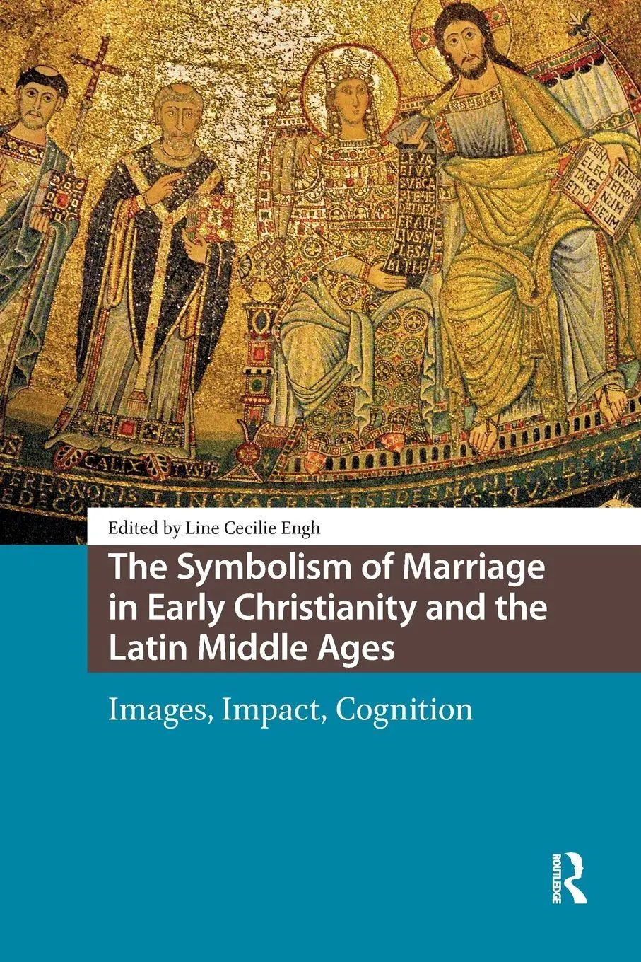 Cover: 9781041189206 | The Symbolism of Marriage in Early Christianity and the Latin...